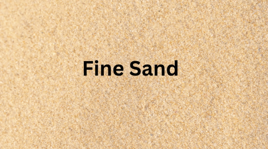 Fine Sand