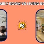 Family Room vs Living Room
