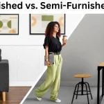 Fully Furnished vs. Semi-Furnished House