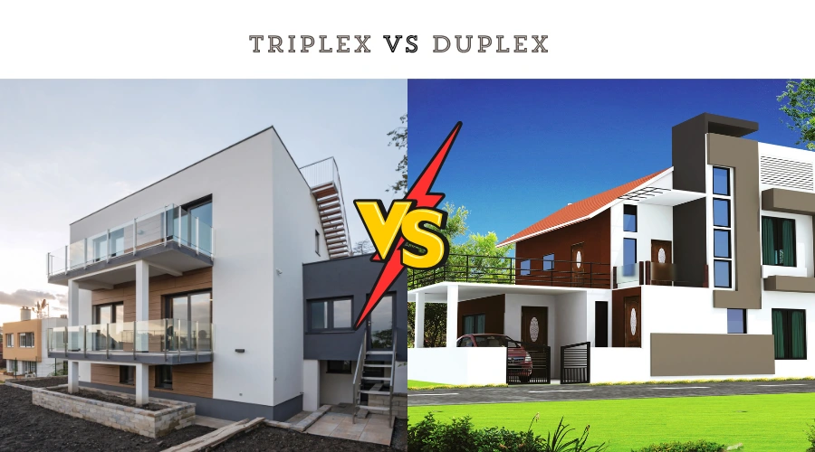Triplex vs. Duplex