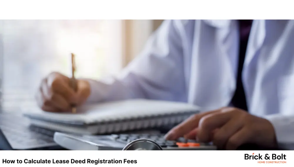 How to Calculate Lease Deed Registration Fees