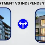 Apartment vs Independent House